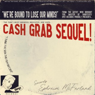 Cash Grab Sequel lyrics | Boomplay Music