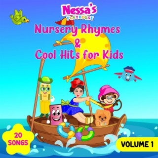 Nursery Rhymes & Cool Hits for Kids, Volume 1