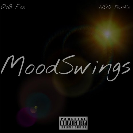 Mood Swings ft. NDO Tanko | Boomplay Music