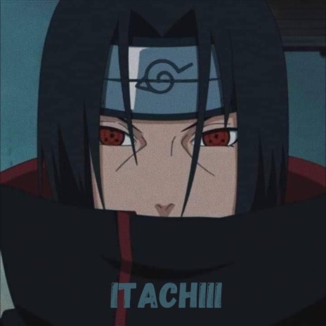 Itachiii (Naruto Type Beat)