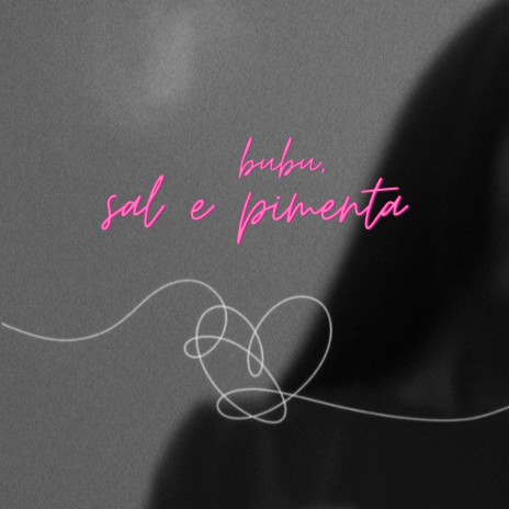 Bubu, Sal e Pimenta ft. jota011 | Boomplay Music