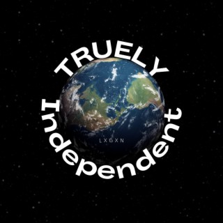 T.R.U.E.LY Independent