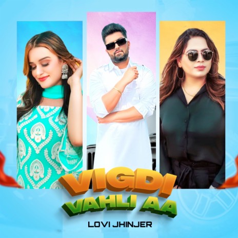 Vigdi Vahli Aa ft. Gurlej Akhtar | Boomplay Music