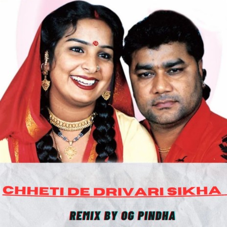 Chheti De Drivari Sikha (Trap version) | Boomplay Music