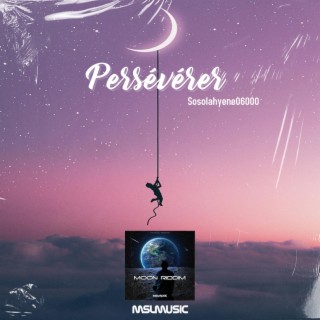 Persévérer