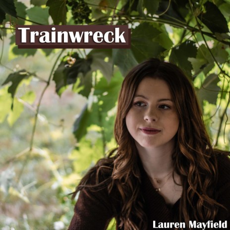 Trainwreck | Boomplay Music