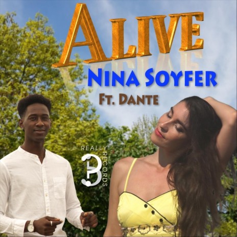 Alive (feat. Dante) | Boomplay Music