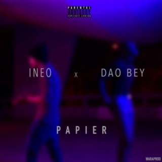 Papier (feat. Dao Bey)