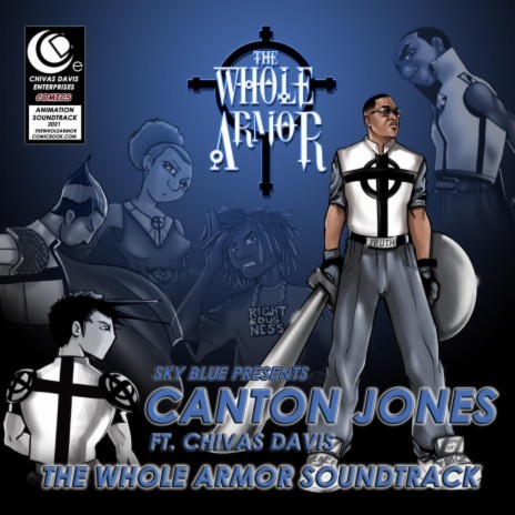 The Whole Armor Comic Book Theme Song ft. Canton Jones