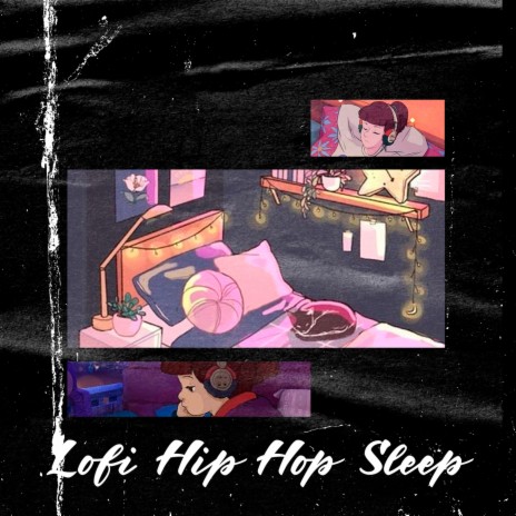 Sleep Chill ft. Lofi Hip-Hop Beats
