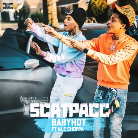 ScatPacc (Single) ft. NLE Choppa | Boomplay Music