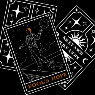 Fool's Hope lyrics | Boomplay Music