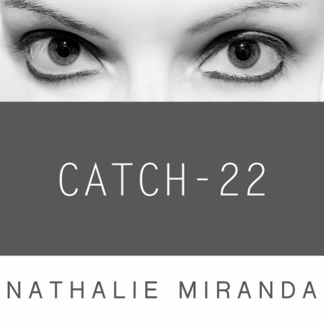 Catch-22 | Boomplay Music