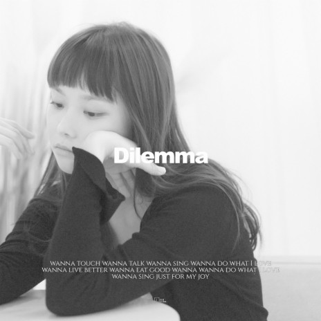 Dilemma | Boomplay Music