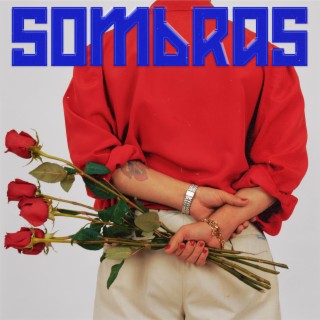 Sombras lyrics | Boomplay Music