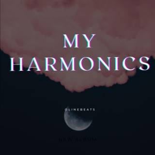 My Harmonics