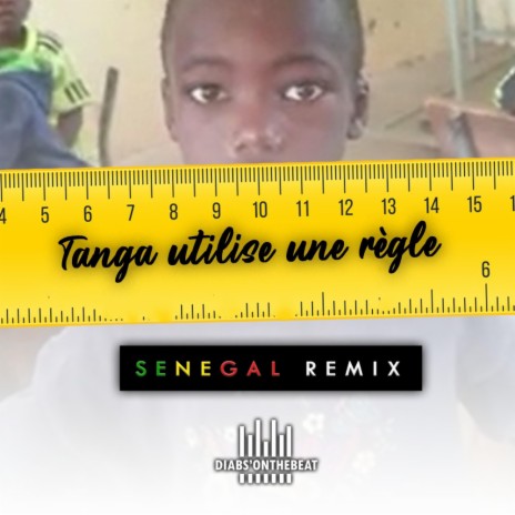 Tanga utilise une règle | Boomplay Music