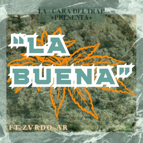 LA BUENA ft. Zurdo AR | Boomplay Music
