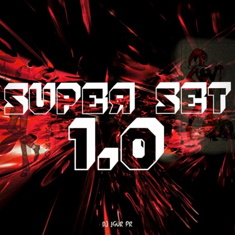 SUPER SET 1.0 | Boomplay Music