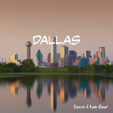 Dallas | Boomplay Music