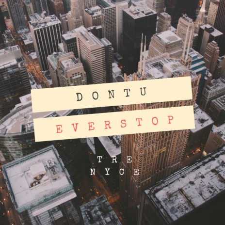 Don't U Ever Stop | Boomplay Music