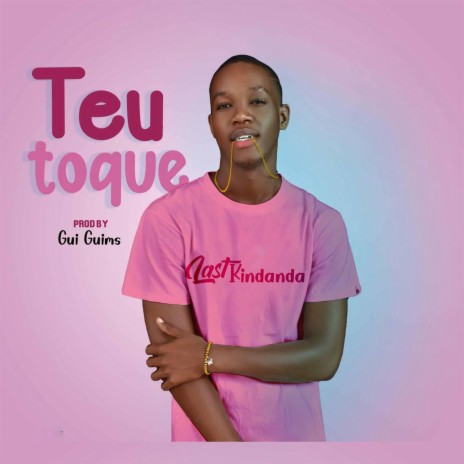 Teu Toque | Boomplay Music