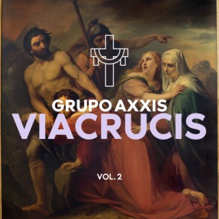 Viacrucis Vol. 2