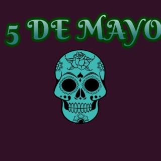 5 De Mayo