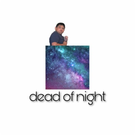 dead of night | Boomplay Music