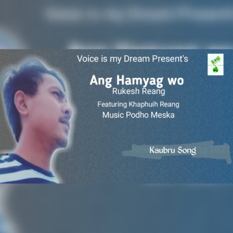 Ang Hamyag Wo ft. Khaphuiti Reang | Boomplay Music