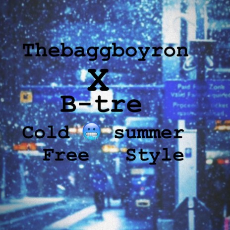 Cold summer Free Style | Boomplay Music