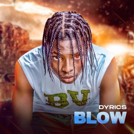 Blow ft. Ay Baddest | Boomplay Music