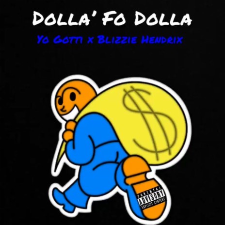 Dolla fo dolla | Boomplay Music