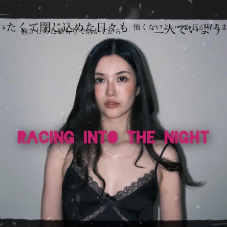 Racing Into the Night | Boomplay Music