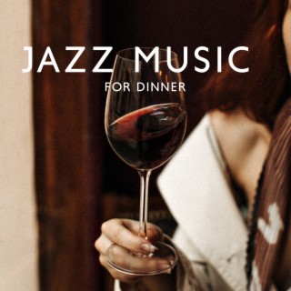 Jazz Music For Dinner