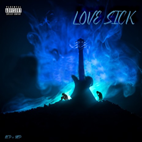 Love Sick | Boomplay Music