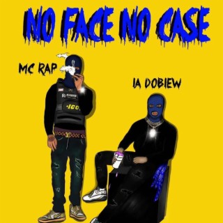 No face No case