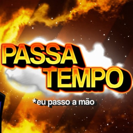 Passatempo ft. Sr. Mello | Boomplay Music