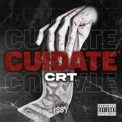 Cuidate ft. Issy | Boomplay Music