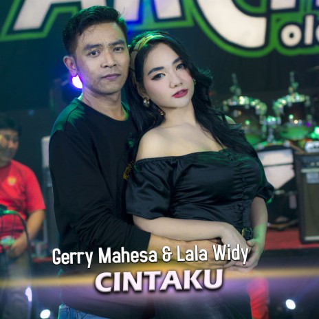 Cintaku ft. Gerry Mahesa | Boomplay Music