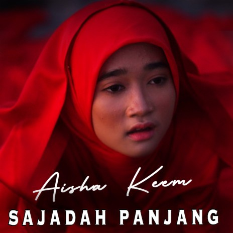 Sajadah Panjang | Boomplay Music