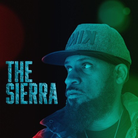 The Sierra | Boomplay Music