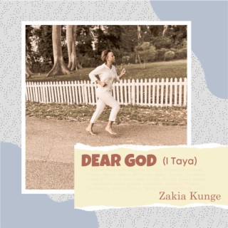 Dear God (I Taya) lyrics | Boomplay Music