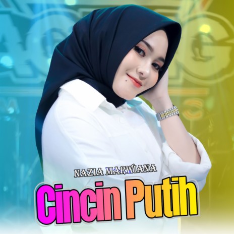 Cincin Putih ft. Ageng Music | Boomplay Music