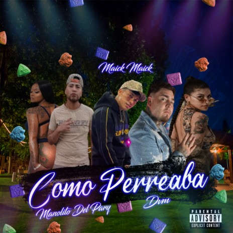 Como Perreaba ft. Dvm & manolitodelpary | Boomplay Music