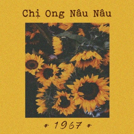 Chị Ong Nâu Nâu (Lofi) - Beat | Boomplay Music