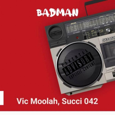 Badman ft. Succi042 | Boomplay Music