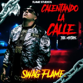 Calentando la Calle The Mixtape