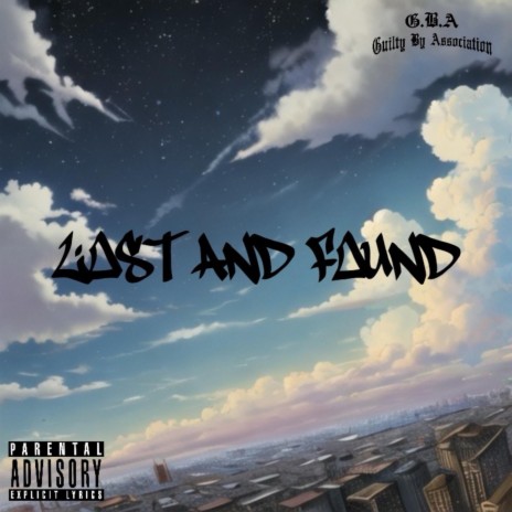 Lost and Found ft. Lo$, MoLo, C-Cruz & Pretty.403 | Boomplay Music