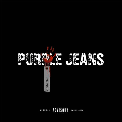 PURPLE JEANS | Boomplay Music